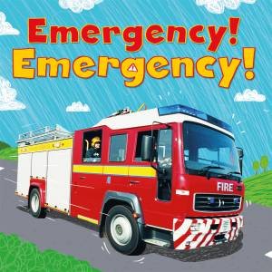 Digger And Friends: Emergency! Emergency! by Amelia Marshall & Dan Bramall