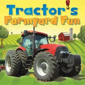 Tractor's Farmyard Fun by Amelia Marshall