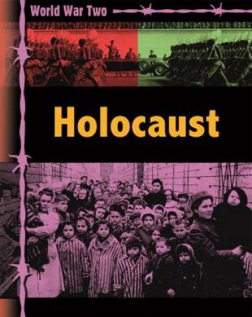 World War Two: Holocaust by Simon Adams