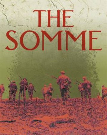 The Somme by Sarah Ridley