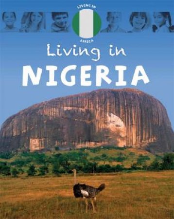 Living In Africa: Nigeria by Annabelle Lynch