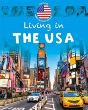 Living In North And South America The USA