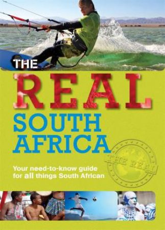 The Real South Africa by Moses Jones