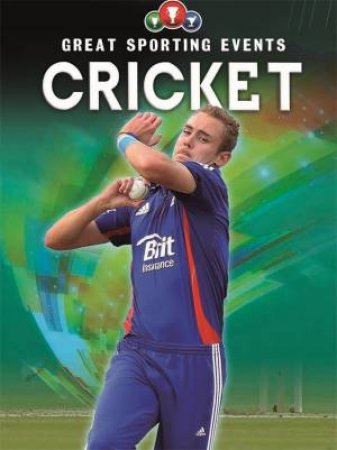 Great Sporting Events: Cricket by Clive Gifford