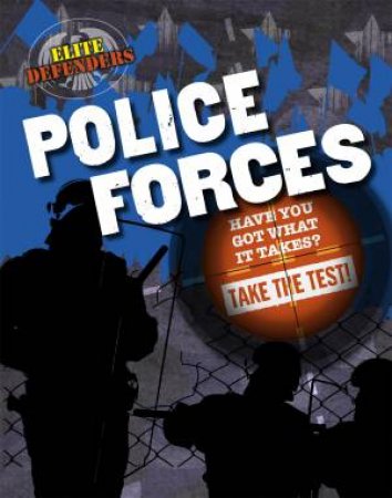 Elite Defenders: Police Forces by Geoff Barker