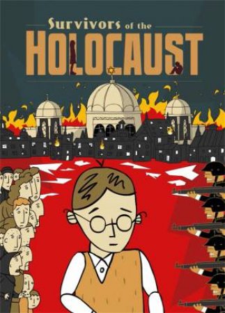 Survivors of the Holocaust by Kath Shackleton