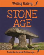 Writing History Stone Age