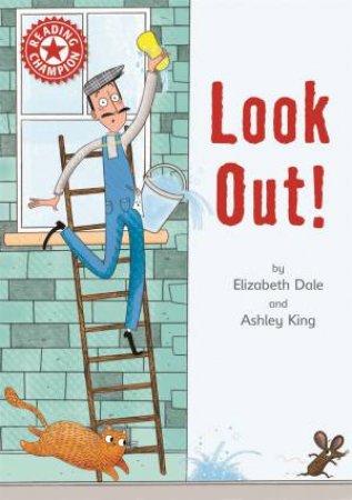 Look out! by Elizabeth Dale