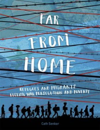 Far From Home by Cath Senker