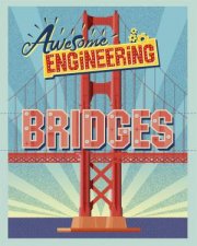 Awesome Engineering Bridges