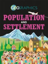 Geographics Population And Settlement