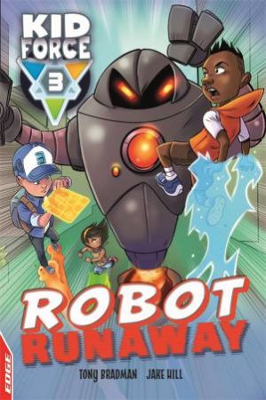 Robot Runaway by Tony Bradman & Wil Overton