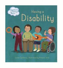 Questions And Feelings About Having A Disability