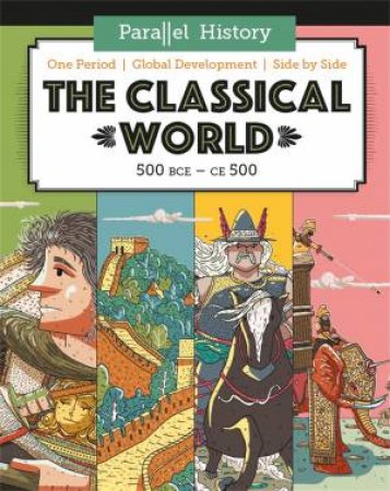 Parallel History: The Classical World by Alex Woolf