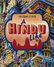 Following a Faith A Hindu Life