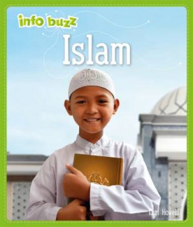 Info Buzz: Religion Islam by Izzi Howell