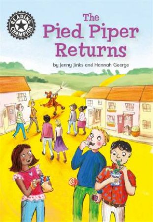 Reading Champion: The Pied Piper Returns by Jenny Jinks