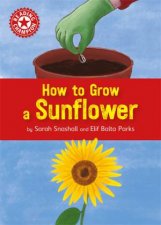 Reading Champion How To Grow A Sunflower