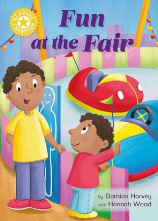 Reading Champion: Fun at the Fair by Damian Harvey & Hannah Wood