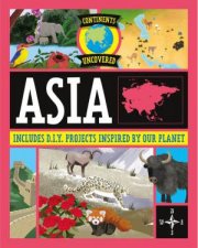 Continents Uncovered Asia