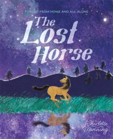 The Lost Horse by Charlotte Manning