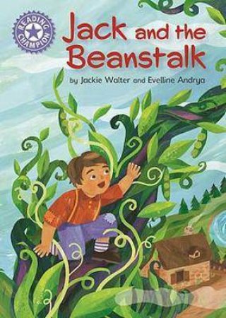 Reading Champion: Jack And The Beanstalk by Jackie Walter