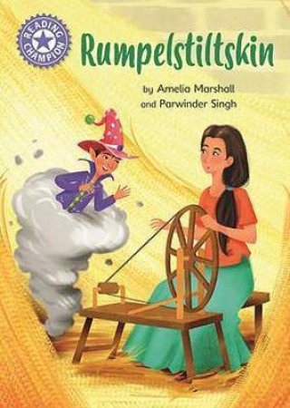 Reading Champion: Rumpelstiltskin by Amelia Marshall