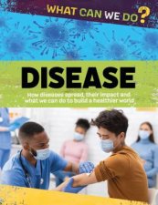What Can We Do Disease