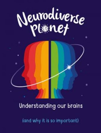 Neurodiverse Planet by Anna Claybourne