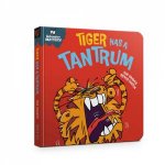 Behaviour Matters Tiger Has a Tantrum  A book about feeling angry