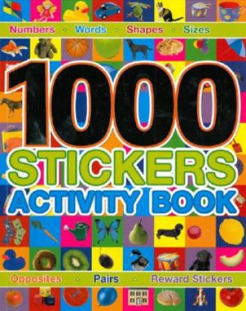 1000 Stickers Activity Book by Various 