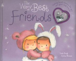 The Very Best Friends by Lorna Brown & Lulu Frost