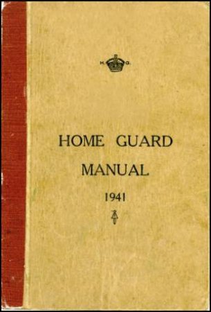 Home Guard Manual by Dilip Sarkar