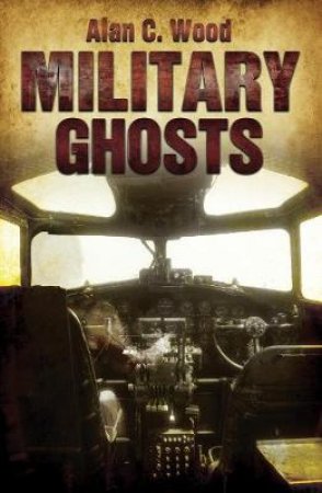 Military Ghosts by Alastair Mclean