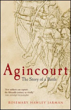 Agincourt by Rosemary Hawley Jarman