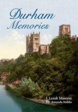 Durham Memories