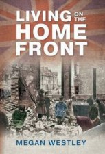 Living on the Home Front