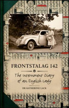 Frontstalag 142 by Katherine Lack