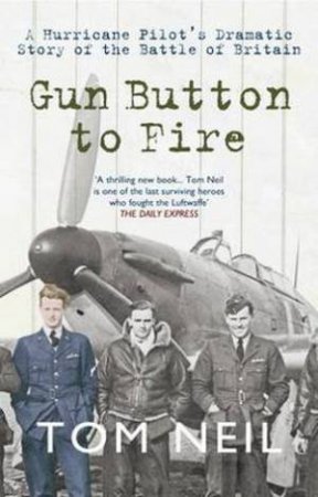 Gun Button To Fire by Tom Neil