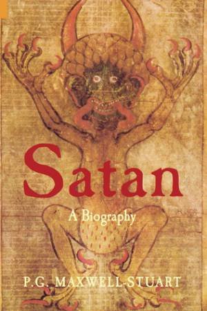 Satan by P.G. Maxwell-Stuart