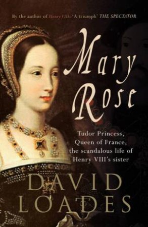 Mary Rose by David Loades