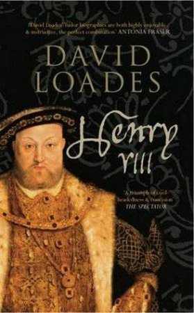 Henry VIII by David Loades