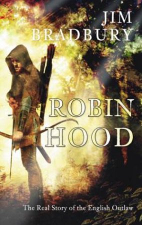 Robin Hood by John Bradbury