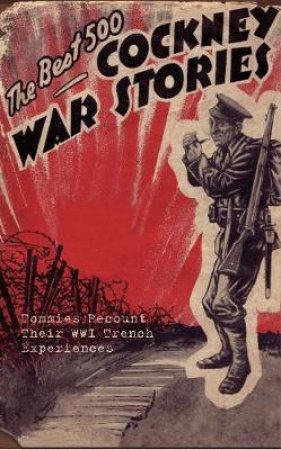 Best 500 Cockney War Stories by Bert Thomas