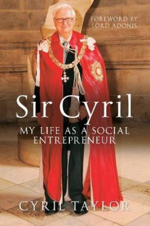 Sir Cyril by Cyril Taylor