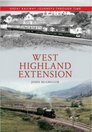 West Highland Extension by John McGregor