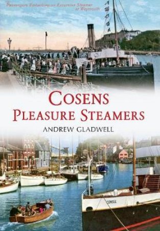 Cosens Pleasure Steamers by Andrew Gladwell