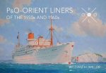 P  O Orient Liners of the 1950s and 1960s