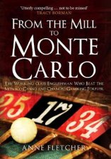 From the Mill to Monte Carlo