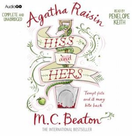 Agatha Raisin Hiss and Hers 6/394 by M C Beaton